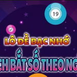 Bạc nhớ lô tô là gì. Cách bắt bạc nhớ lô đề miền Bắc hiệu quả nhất